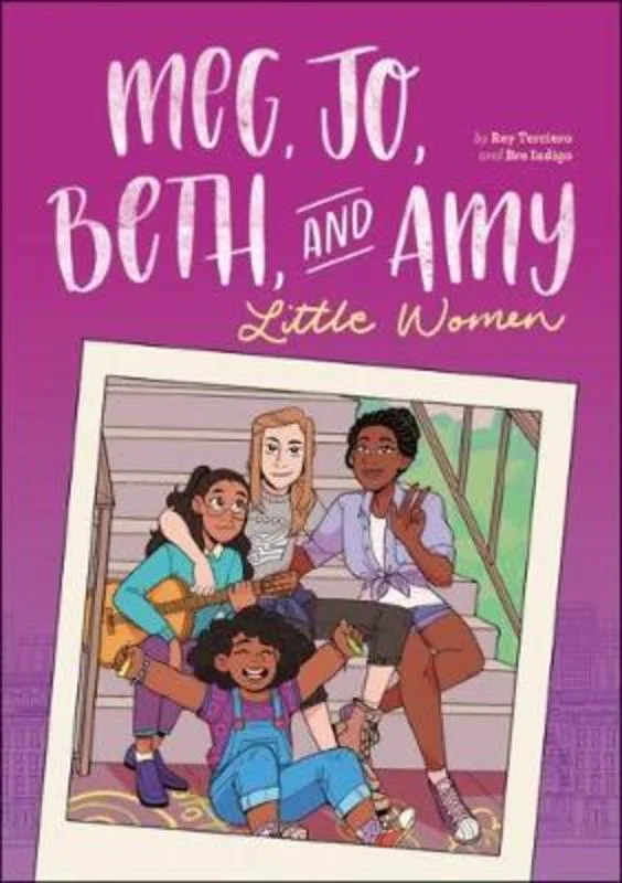 ---Meg, Jo, Beth, and Amy: A Graphic Novel